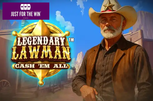 Legendary Lawman Cash 'Em All